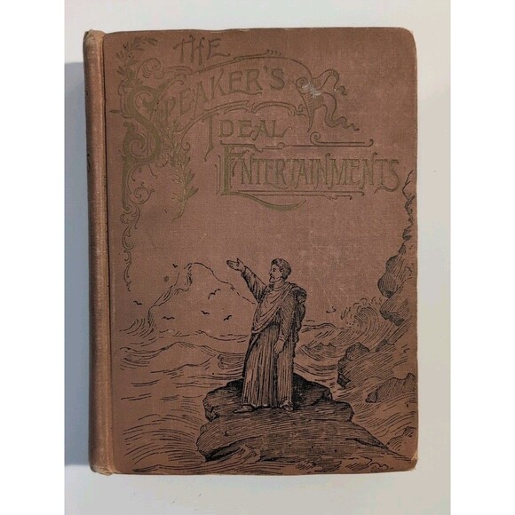 The Speaker’s Ideal Entertainment – 1892 Vickers & Peirce HC - Picture 1 of 12